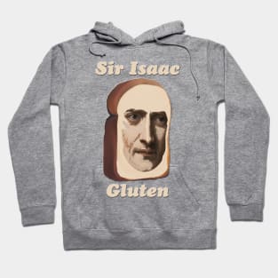 Sir Isaac Gluten Hoodie